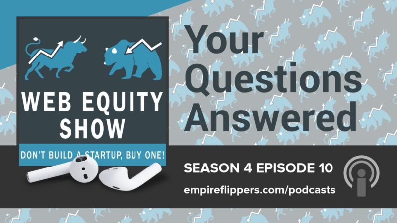WES S04E10: Your Questions Answered